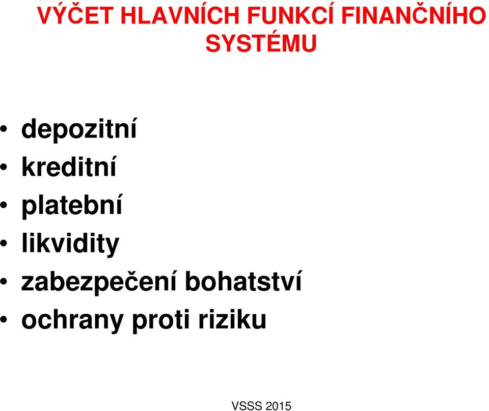 kreditní platební likvidity