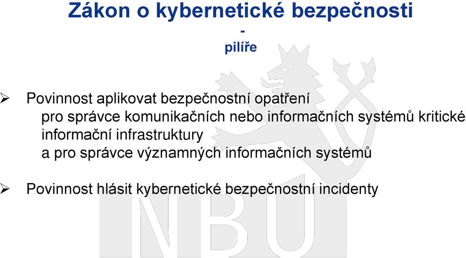 systémů kritické informační infrastruktury a pro správce významných