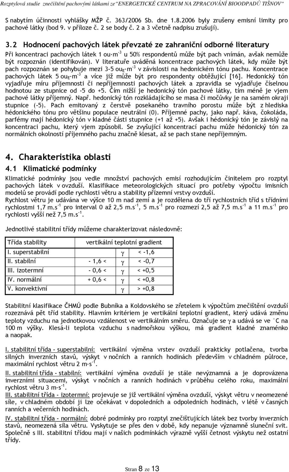včetně nadpisu zrušují). 3.