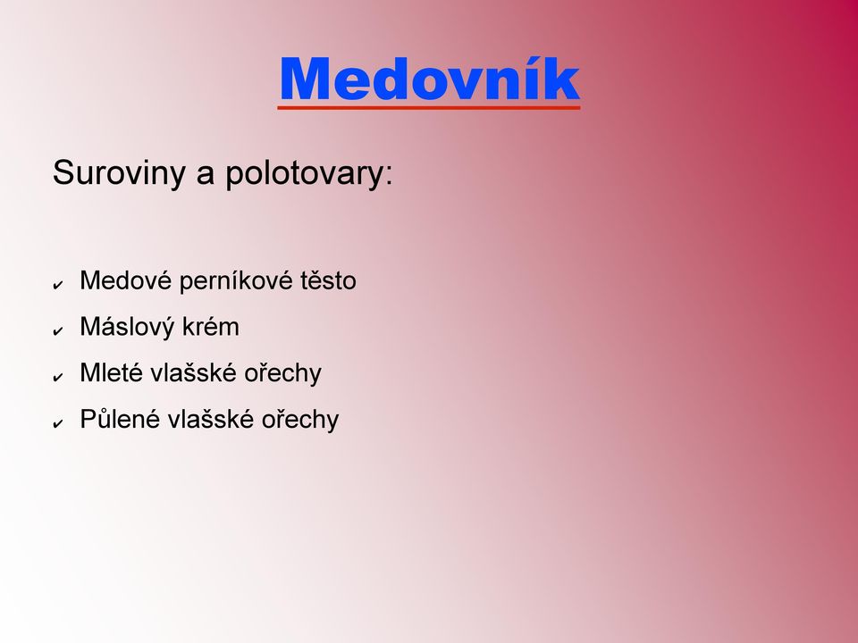 perníkové těsto Máslový