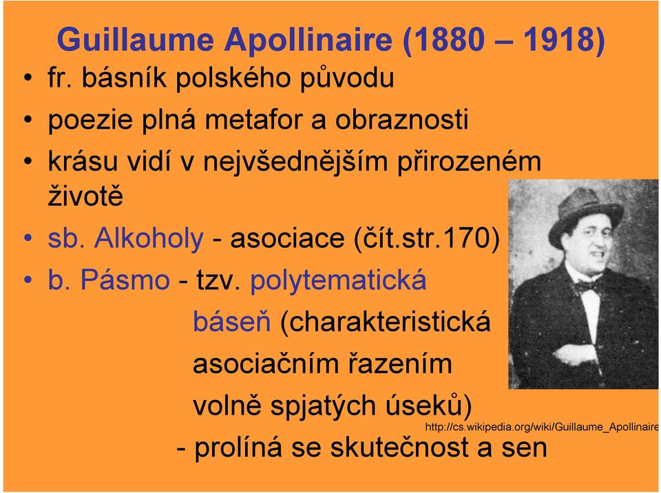 přirozeném životě sb. Alkoholy - asociace (čít.str.170) b. Pásmo - tzv.