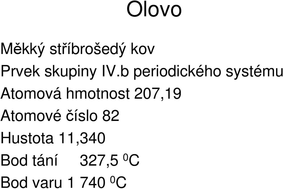 b periodického systému Atomová hmotnost