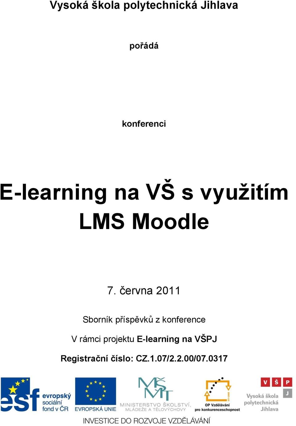 června 2011 Sborník příspěvků z konference V rámci