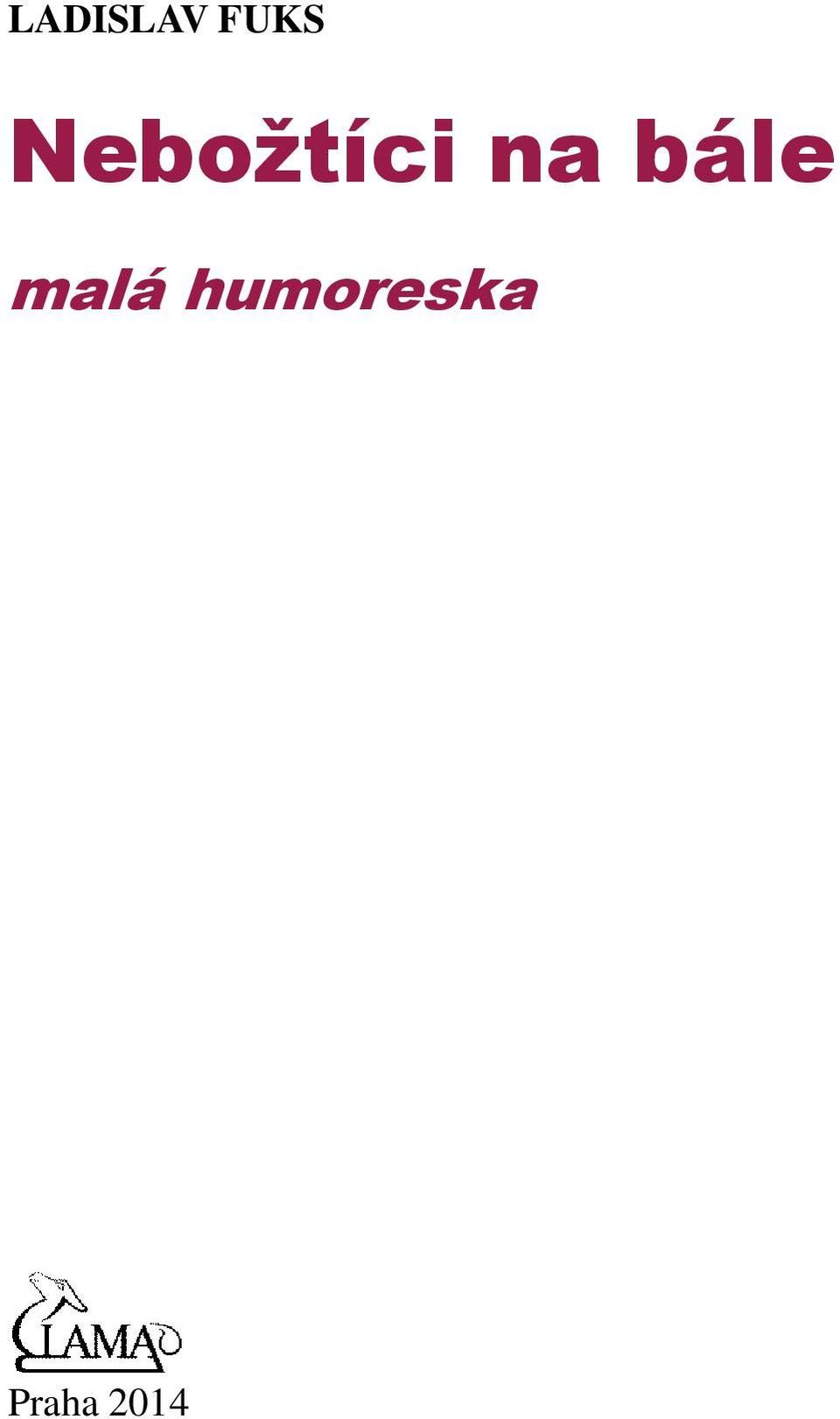 bále malá