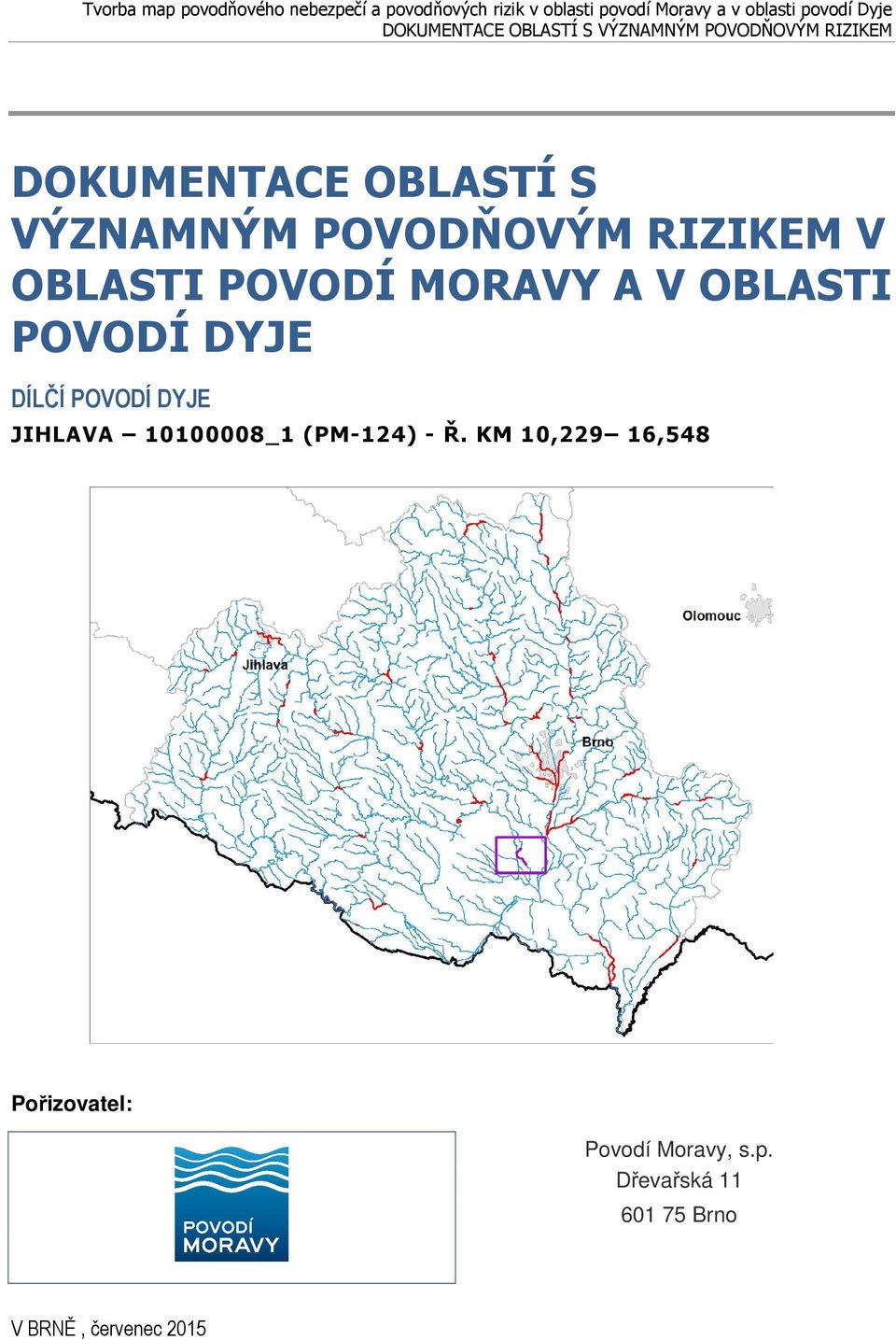 DYJE JIHLAVA (PM-124) - Ř.