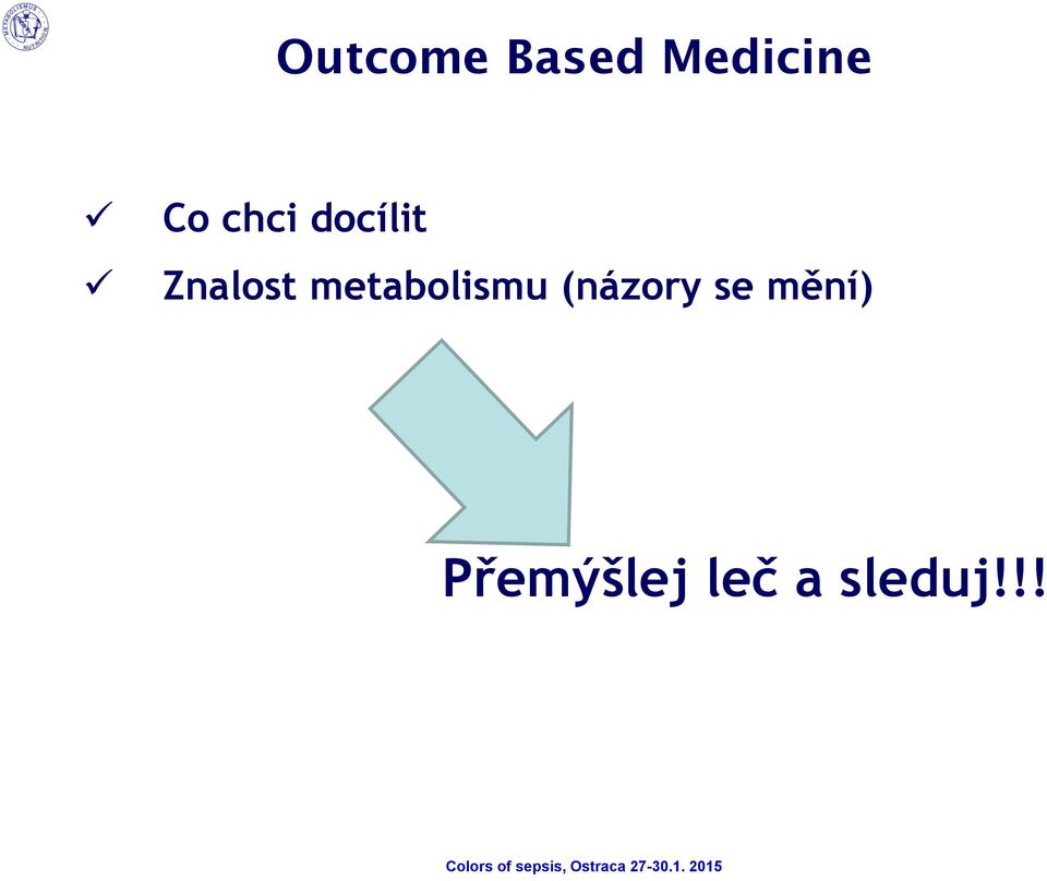 metabolismu (názory se