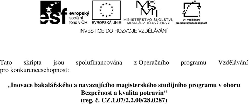 navazujícího magisterského studijního programu v oboru