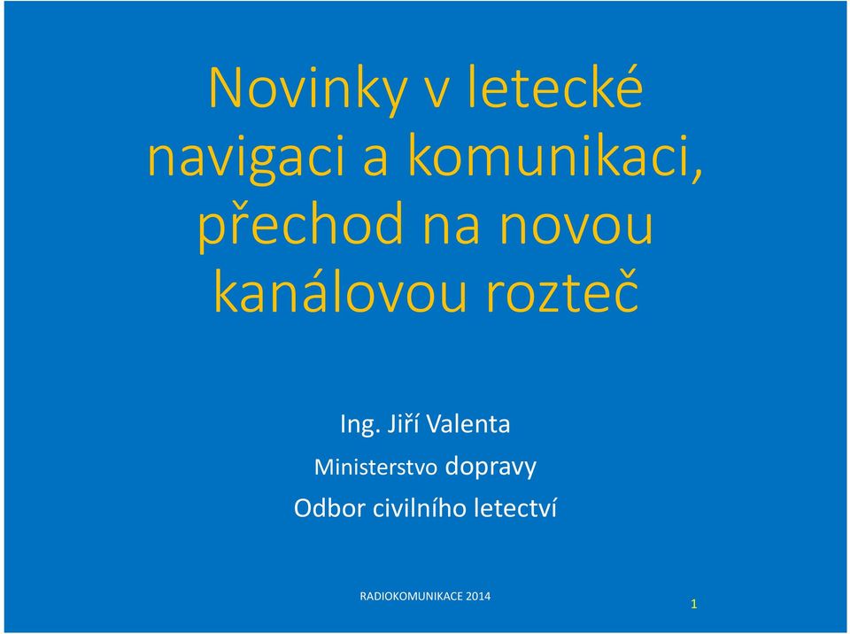 Jiří Valenta Ministerstvo dopravy Odbor