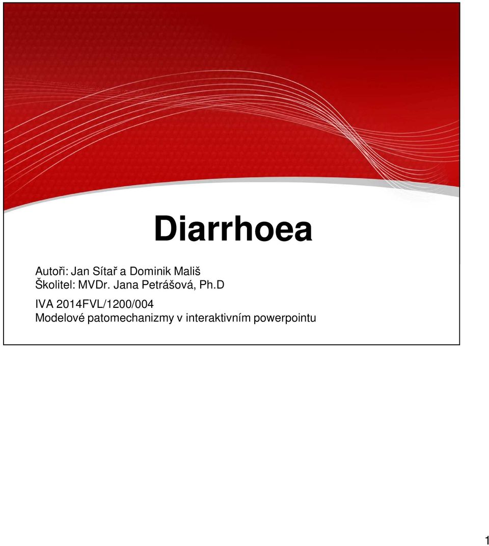 D Diarrhoea IVA 2014FVL/1200/004