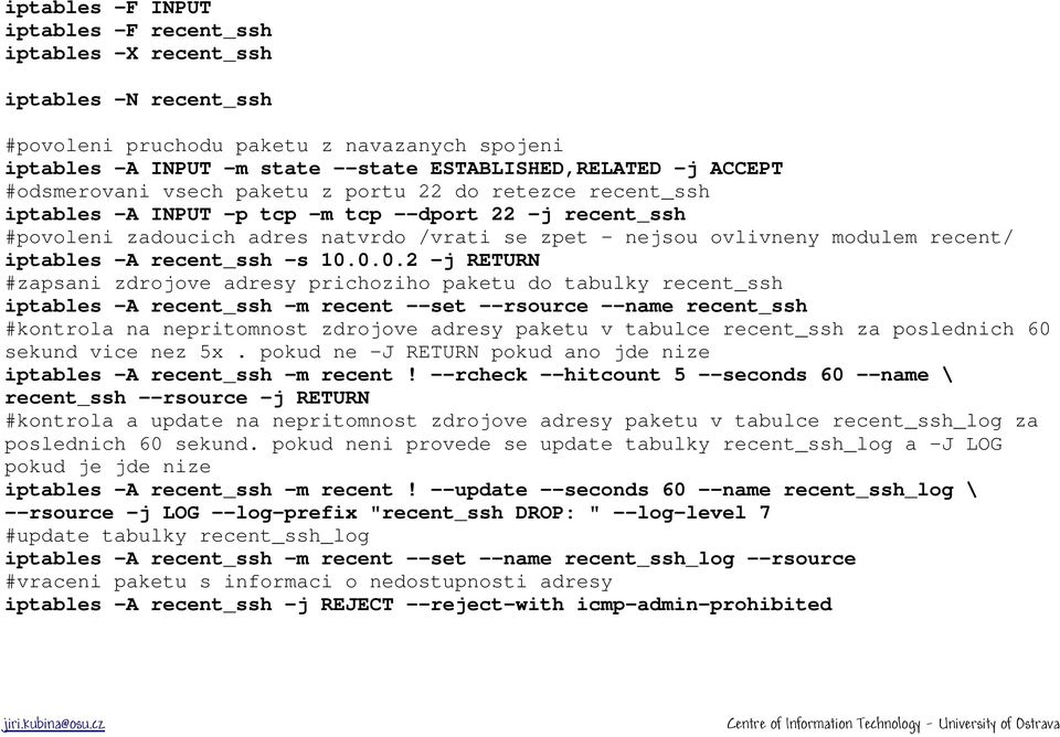 iptables -A recent_ssh -s 10.