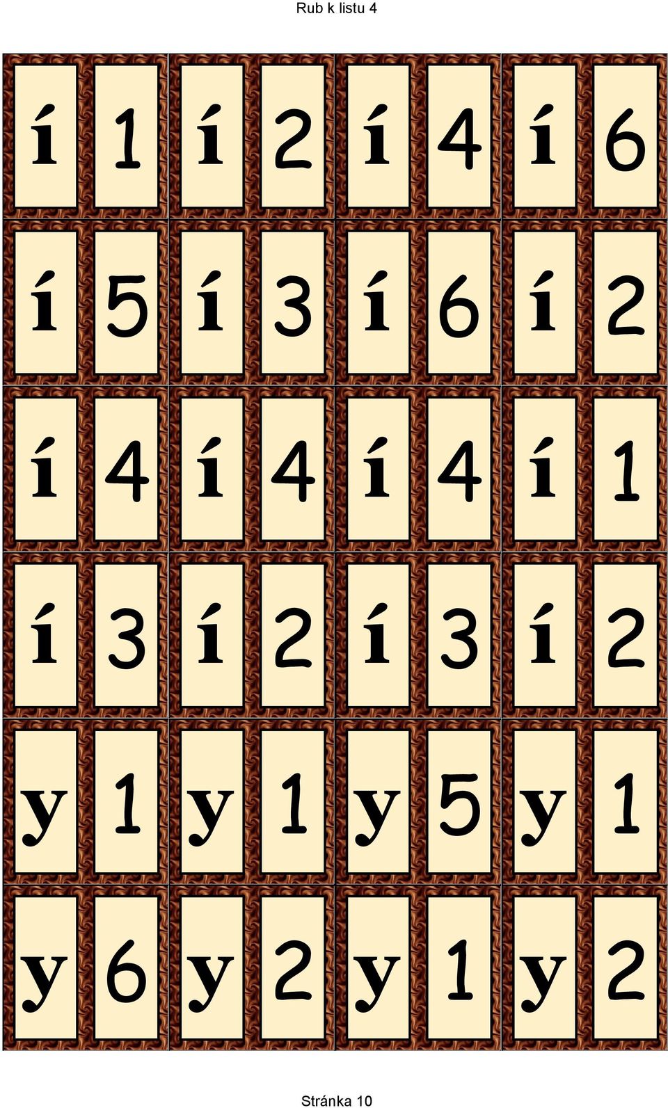 1 í 3 í 2 í 3 í 2 y 1 y 1 y 5