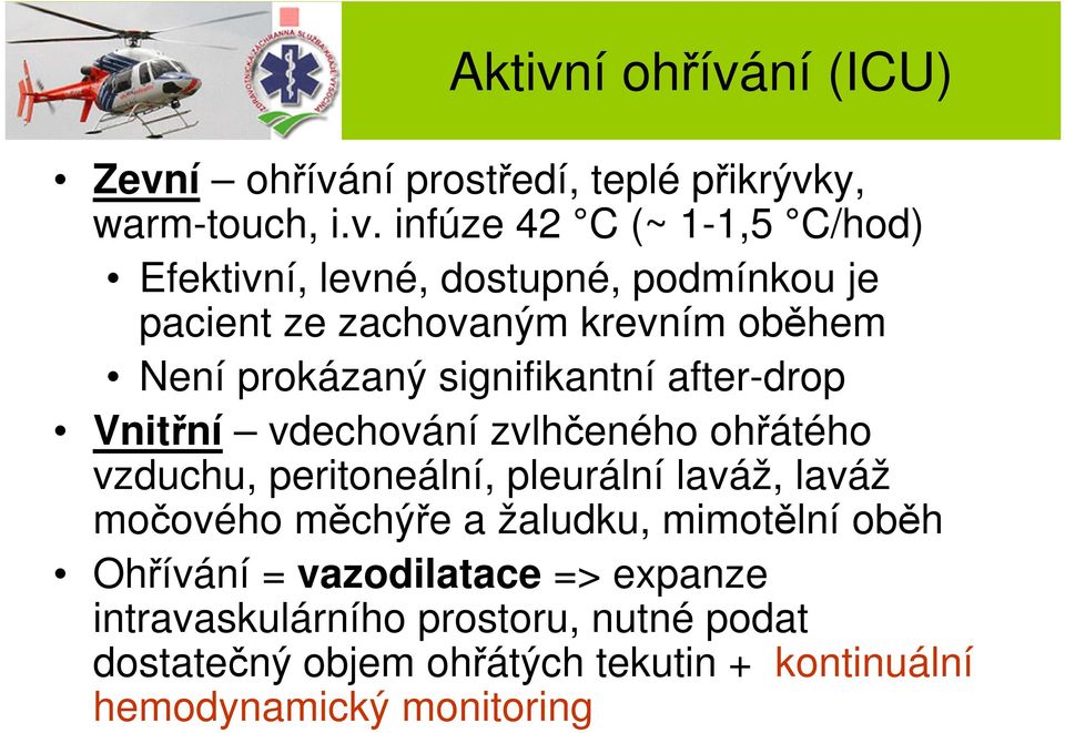 ní (ICU) Zevn