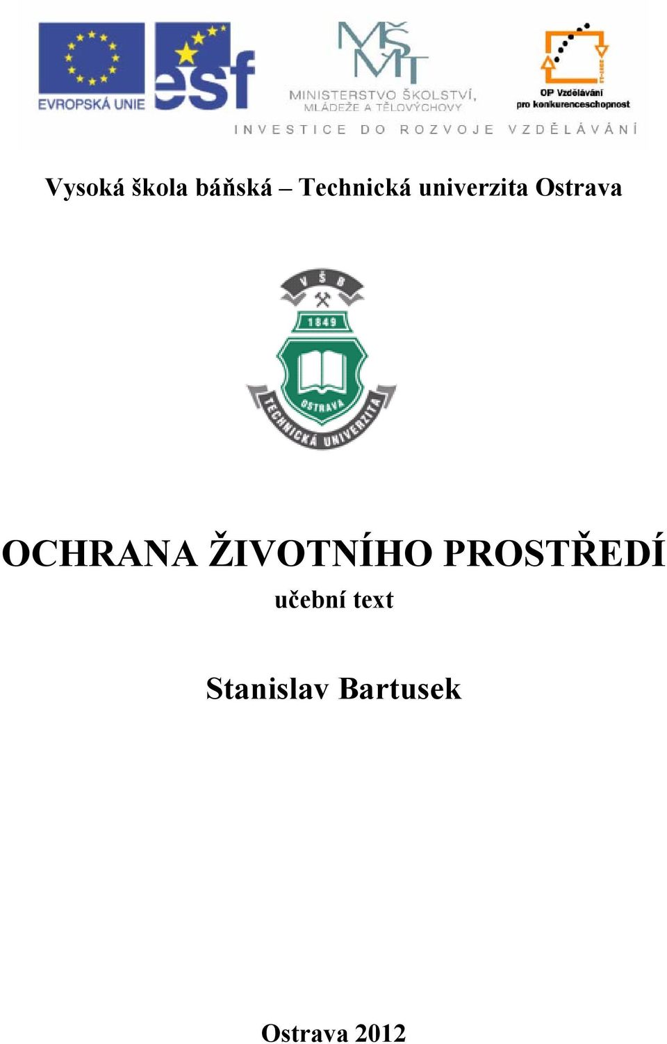 ŽIVOTNÍHO PROSTŘEDÍ učební