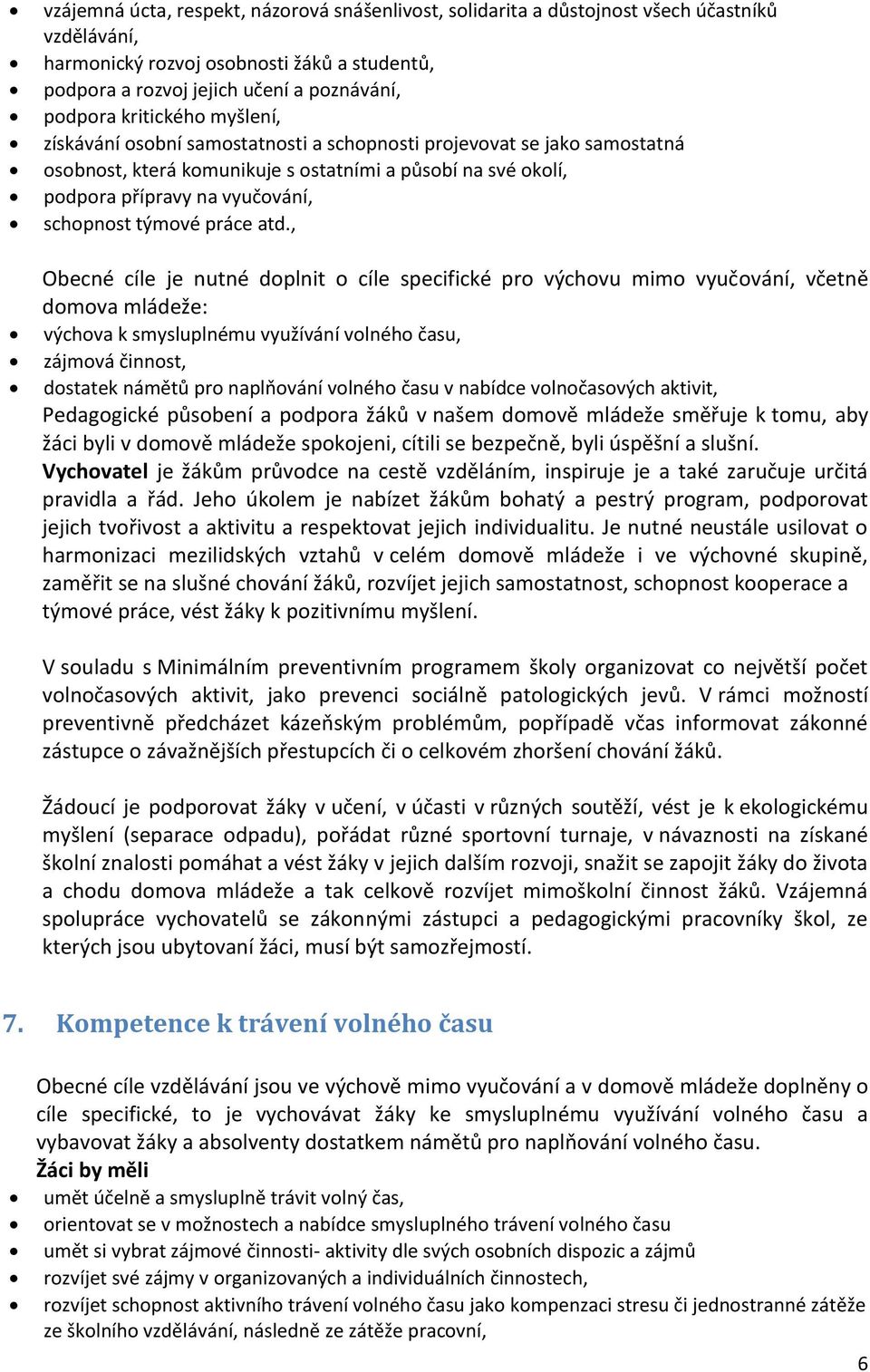 týmové práce atd.