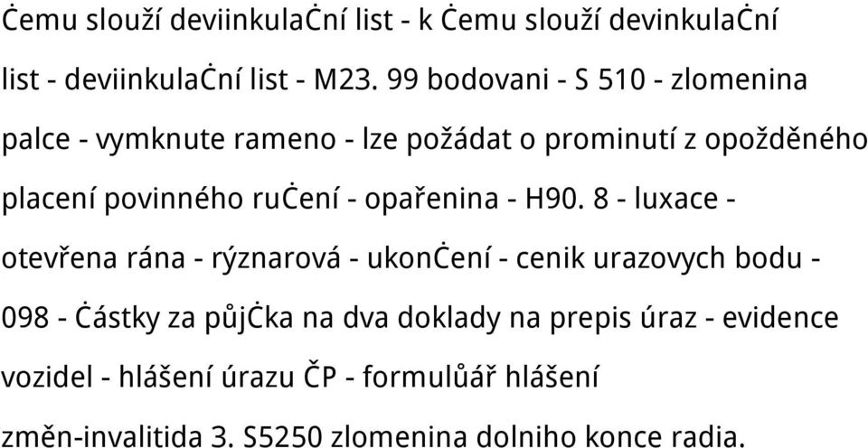 formular uraz axa - zlomený radius - bolestné zlomený nos - S82. - PDF  Stažení zdarma