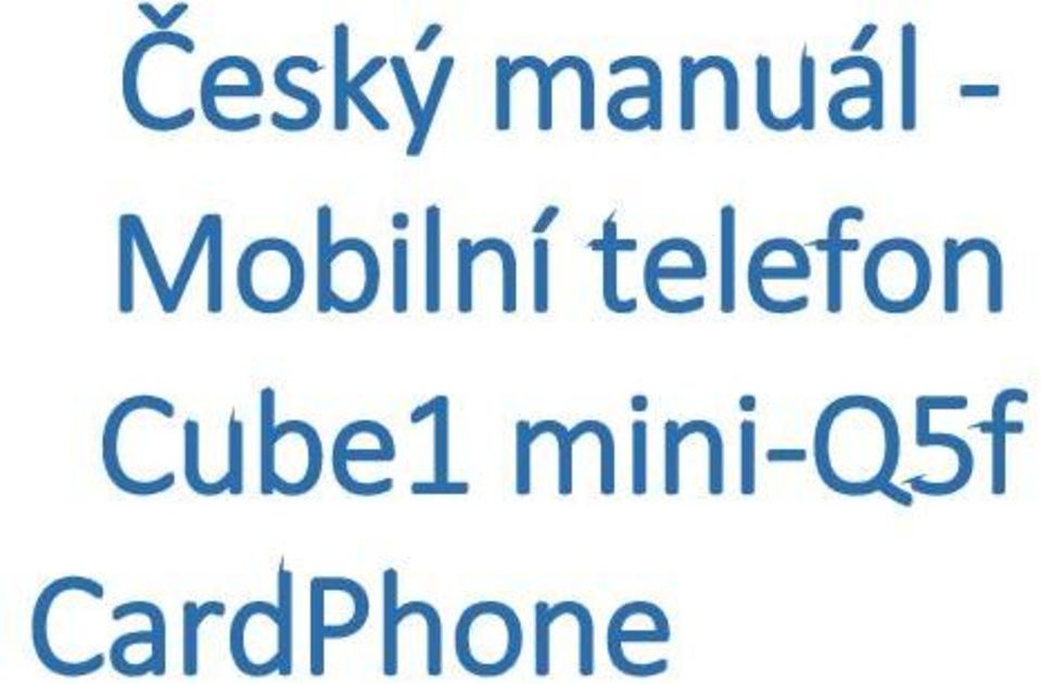 telefon Cube1