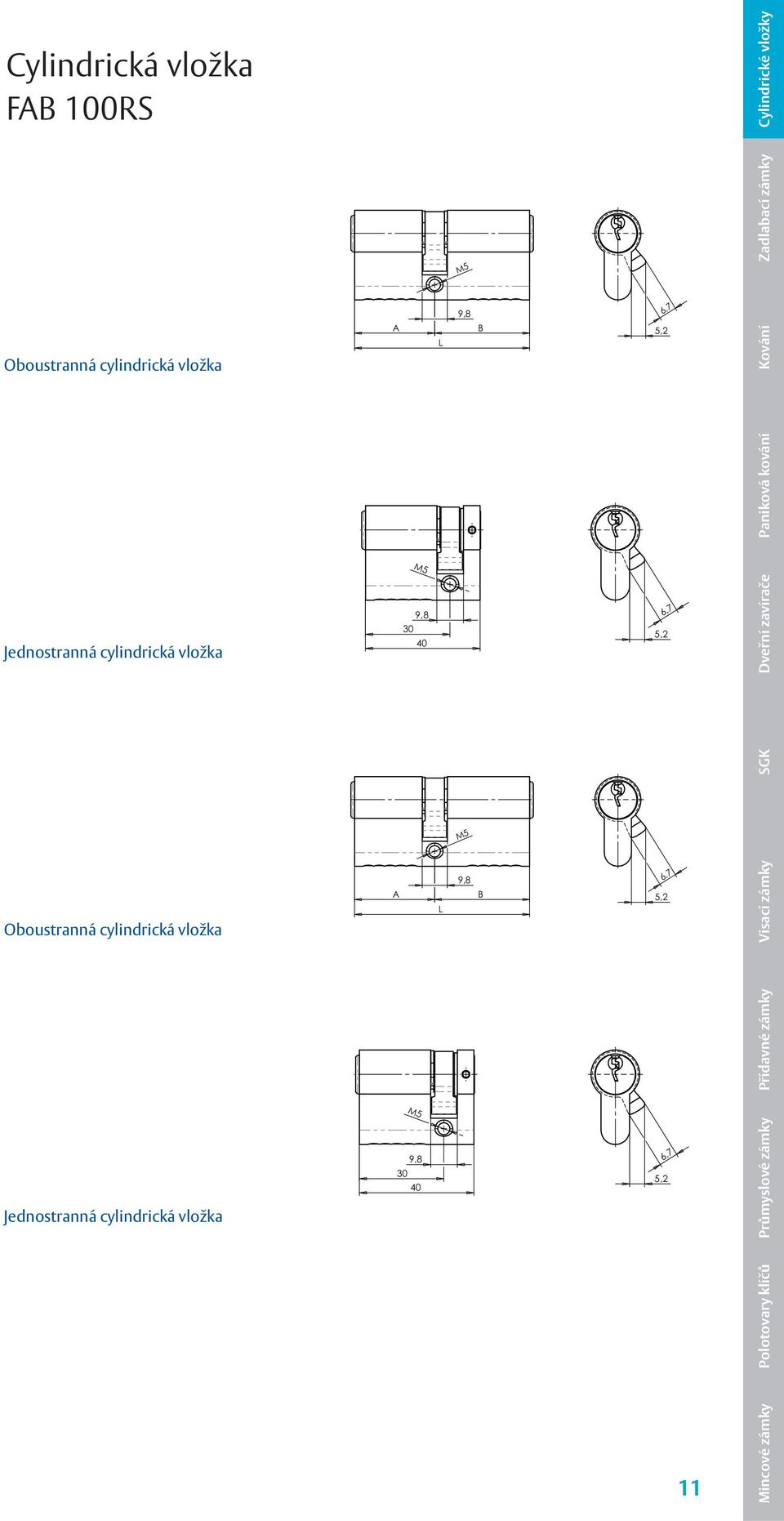 Jednostranná cylindrická vložka Oboustranná