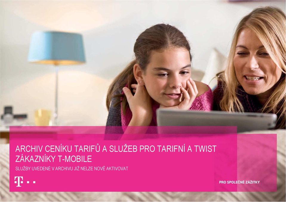 T-MOBILE SLUŽBY UVEDENÉ V