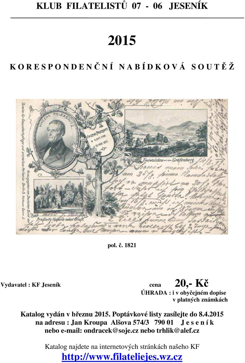 březnu 2015. Poptávkové listy zasílejte do 8.4.