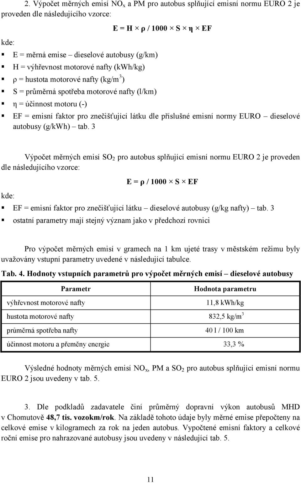 normy EURO dieselové autobusy (g/kwh) tab.