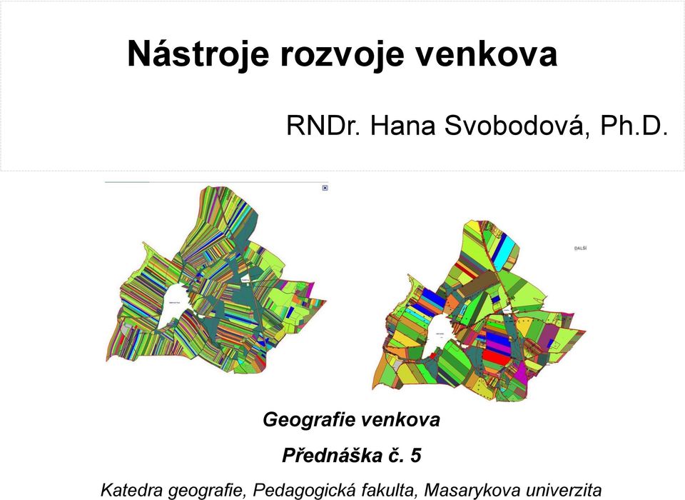 Geografie venkova Přednáška č.