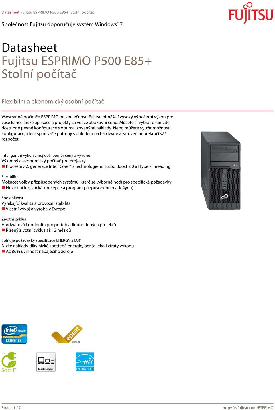 Nebo můžete využít možnosti konfigurace, které splní vaše potřeby s ohledem na hardware a zároveň nepřekročí váš rozpočet.