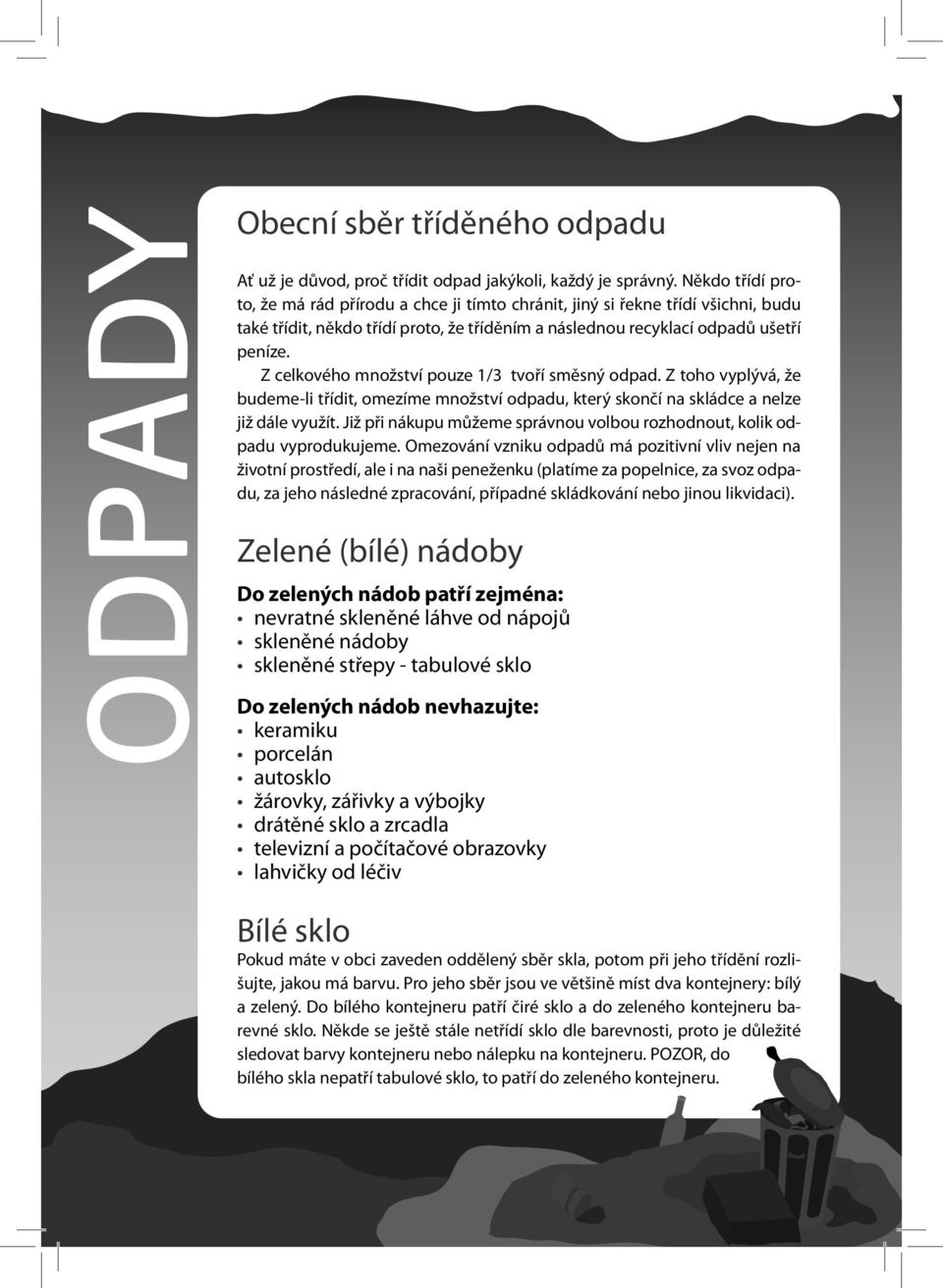 ODPADY. Likvidace objemného odpadu možnosti mimo obecní svoz - PDF Free  Download