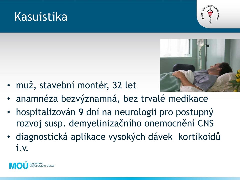 neurologii pro postupný rozvoj susp.