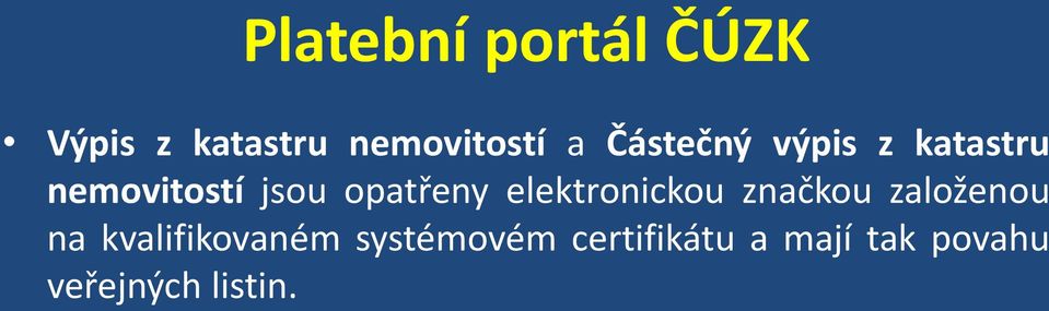 elektronickou značkou založenou na kvalifikovaném