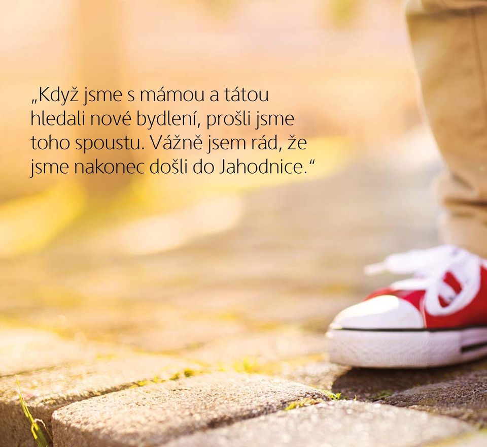 jsme toho spoustu.