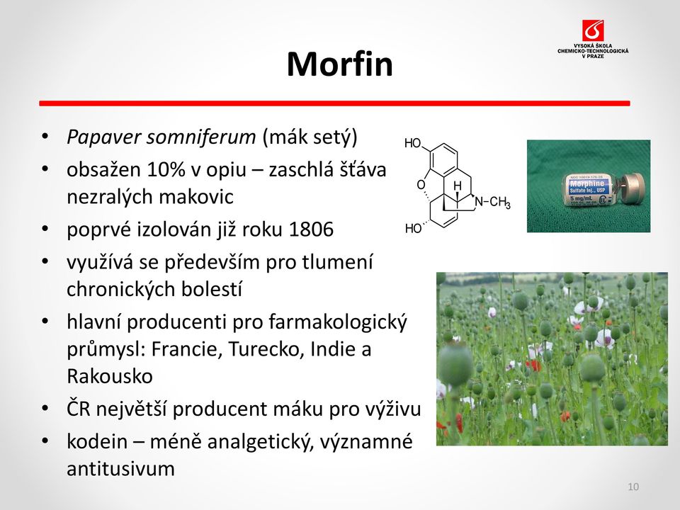 chronických bolestí hlavní producenti pro farmakologický průmysl: Francie, Turecko,
