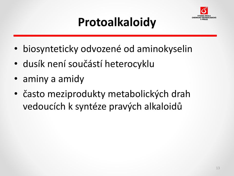 aminy a amidy často meziprodukty