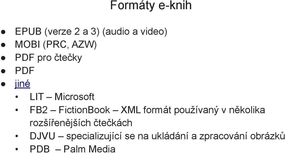 XML formát používaný v několika rozšířenějších čtečkách DJVU