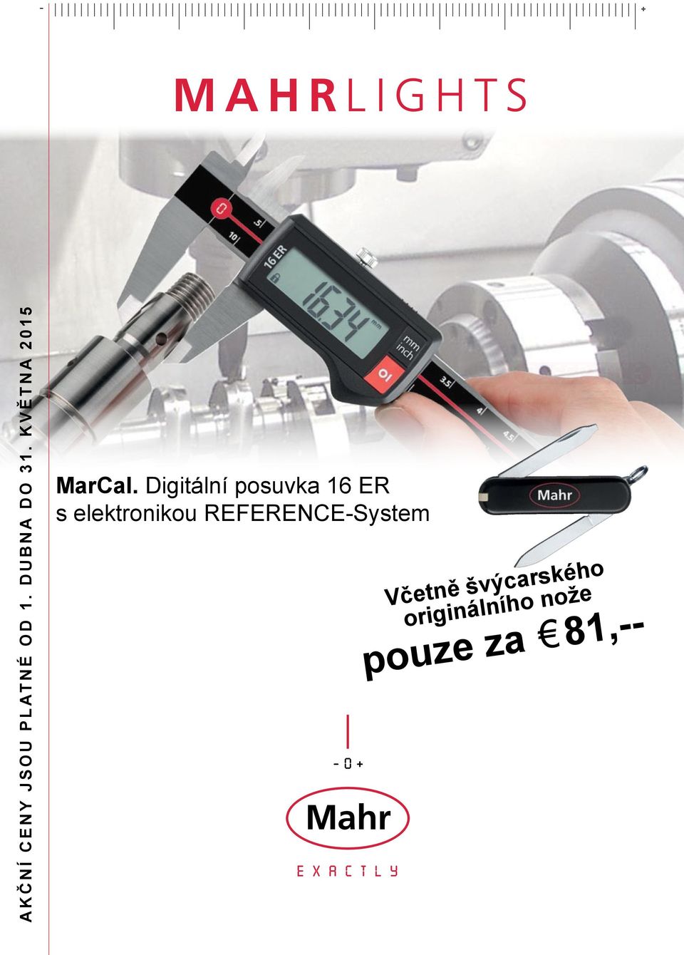 Digitální posuvka 16 ER s elektronikou