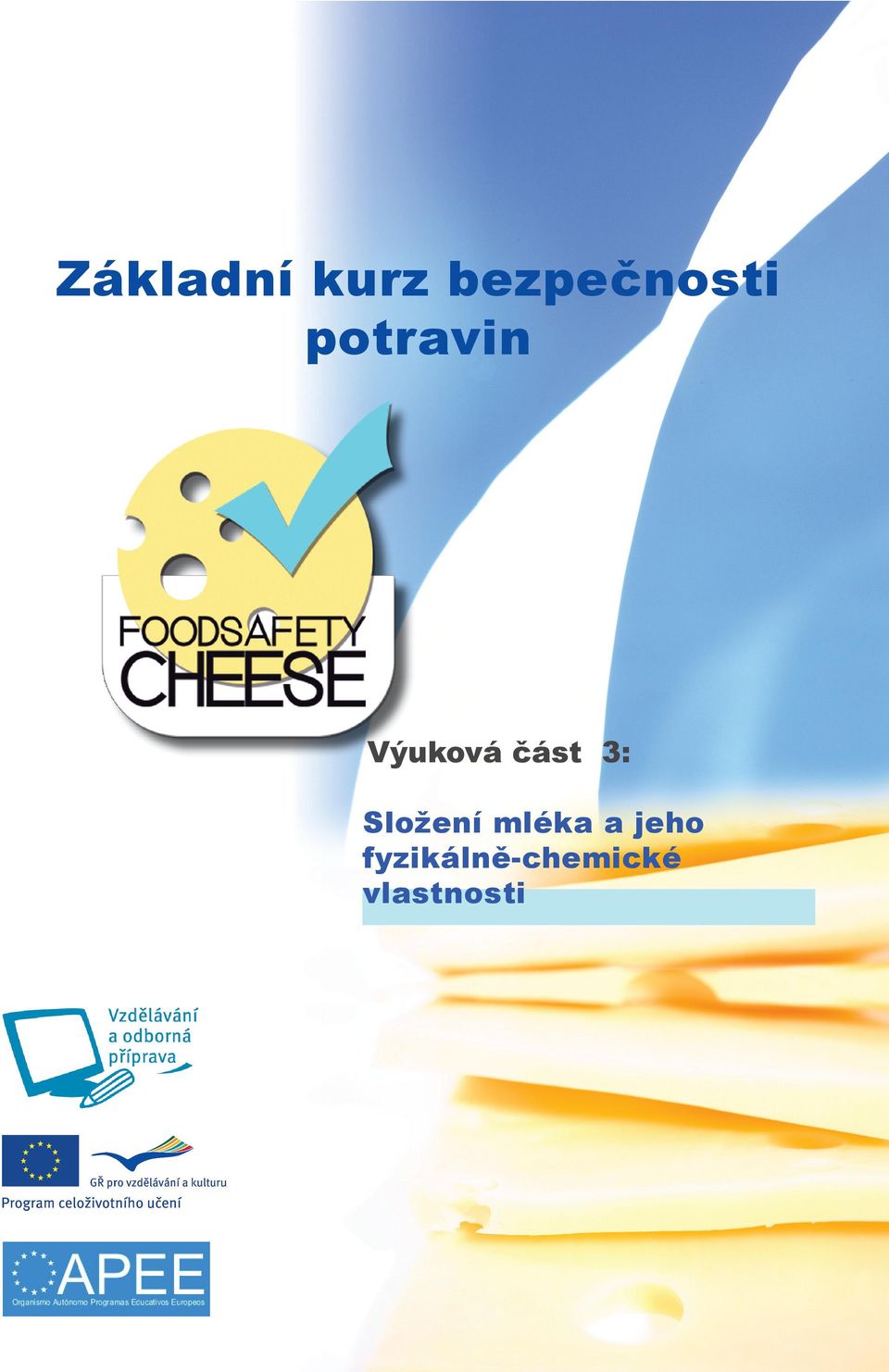 Složení mléka a jeho