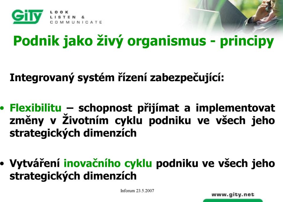 změny v Životním cyklu podniku ve všech jeho strategických