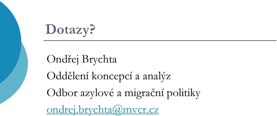 koncepcí a analýz Odbor