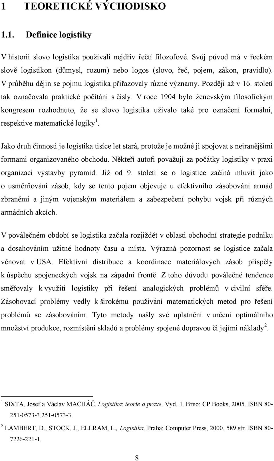 století tak označovala praktické počítání s čísly.