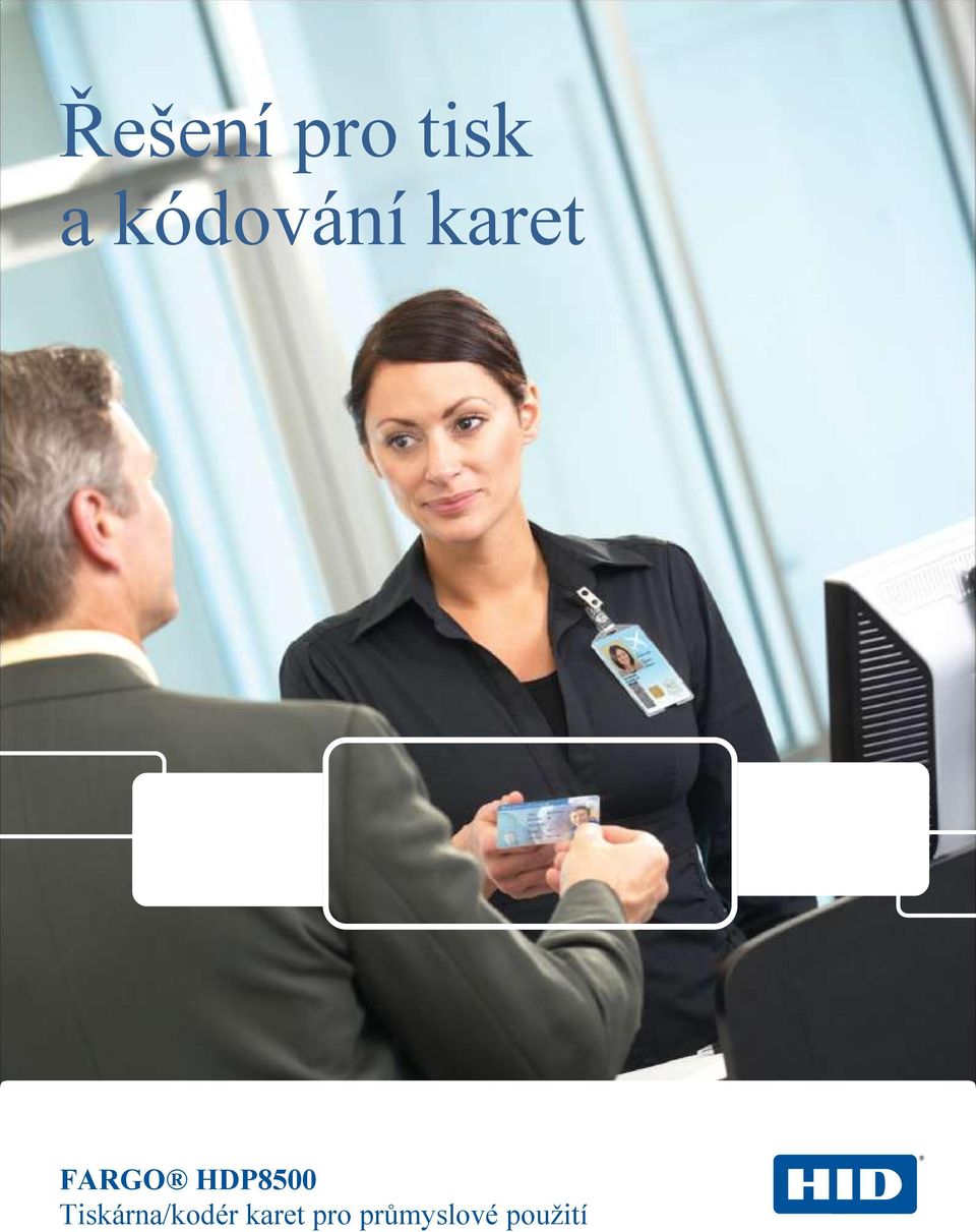 HDP8500 Tiskárna/kodér
