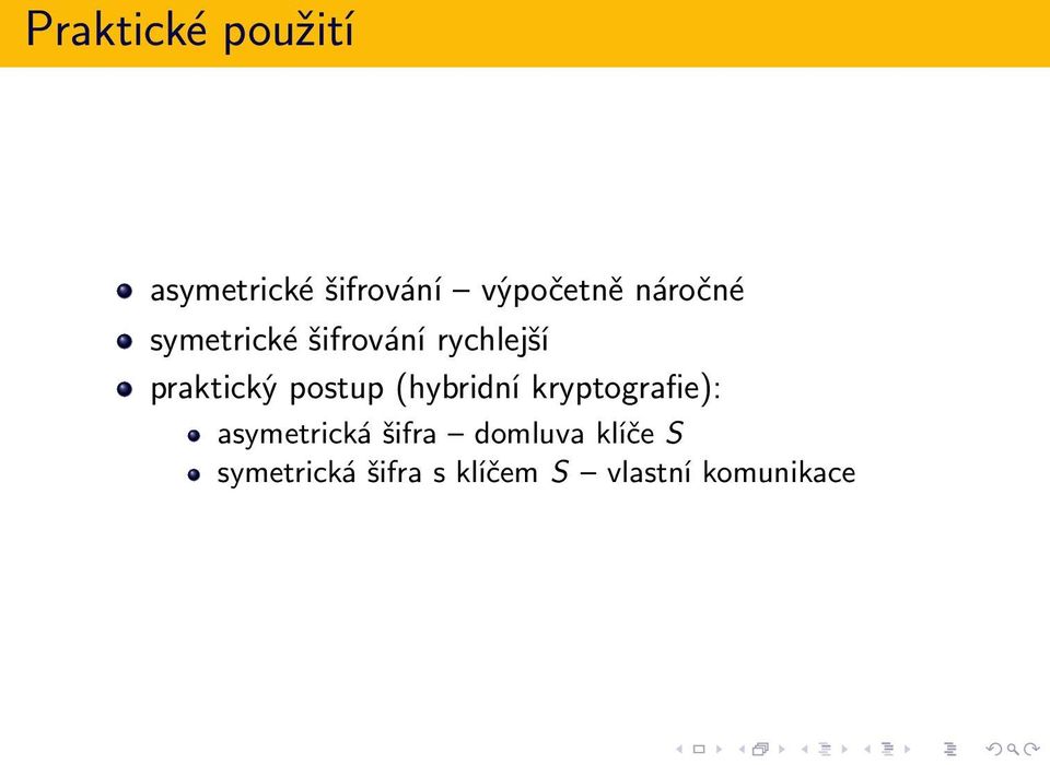 postup (hybridní kryptografie): asymetrická šifra