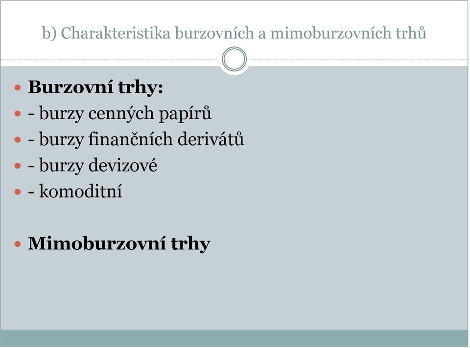 burzy cenných papírů - burzy finančních