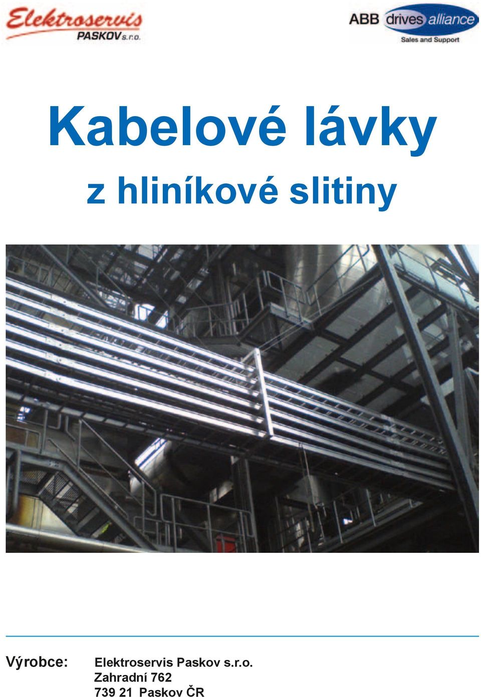 Výrobce: Elektroservis