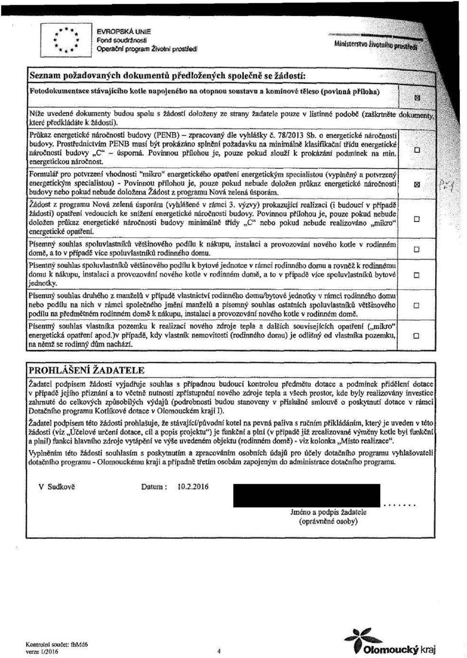 Průkaz energetické náročností budovy (PENB) ~ zpracovaný dle vyhlášky č. 78/2013 Sb. o energetické náročností budovy.
