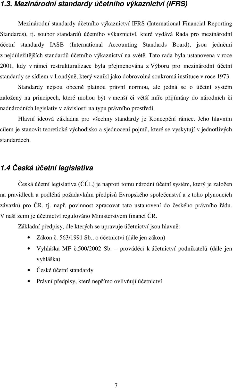výkaznictví na světě.