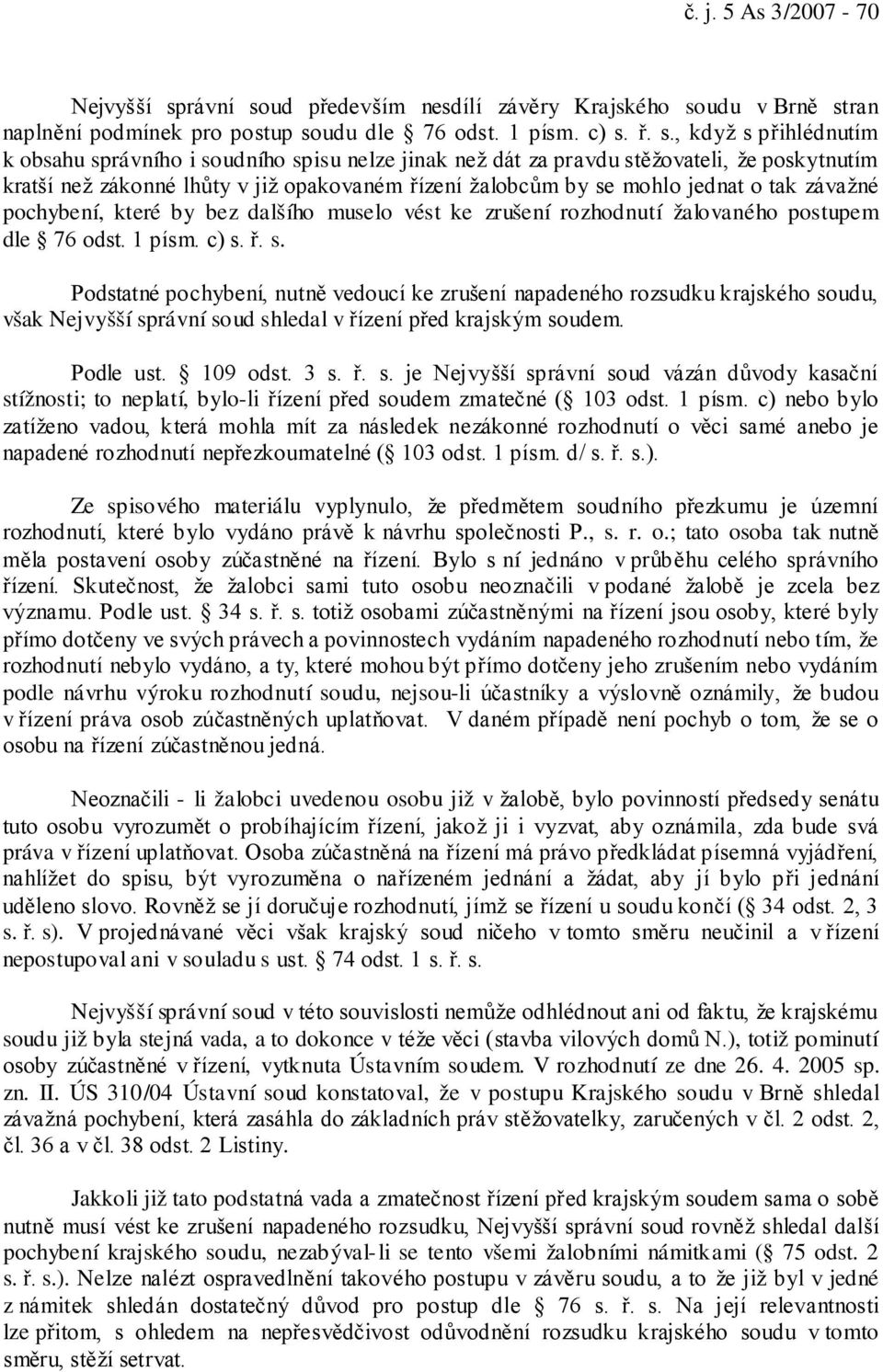 ud především nesdílí závěry Krajského so
