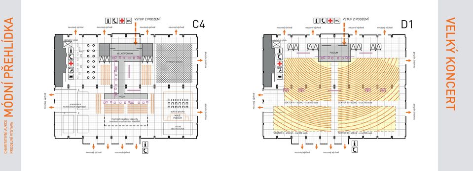 VSTUP Z PODZEMÍ prodejní výstava aukční plocha MALÉ PODIUM sklad věcí do aukce C4 VSTUP Z PODZEMÍ PODIUM SEKTOR A - 600m2