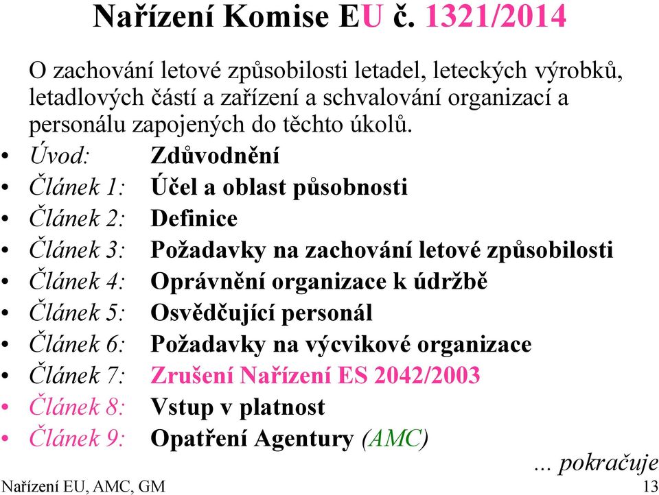 zapojených do těchto úkolů.