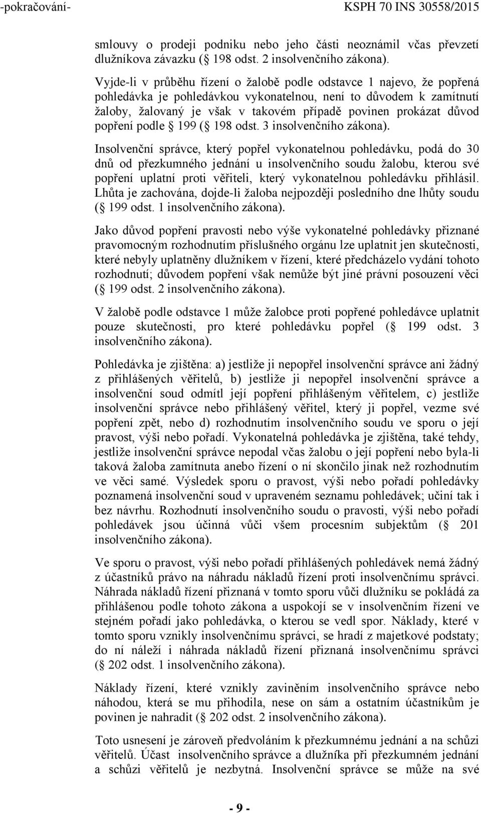 důvod popření podle 199 ( 198 odst. 3 insolvenčního zákona).