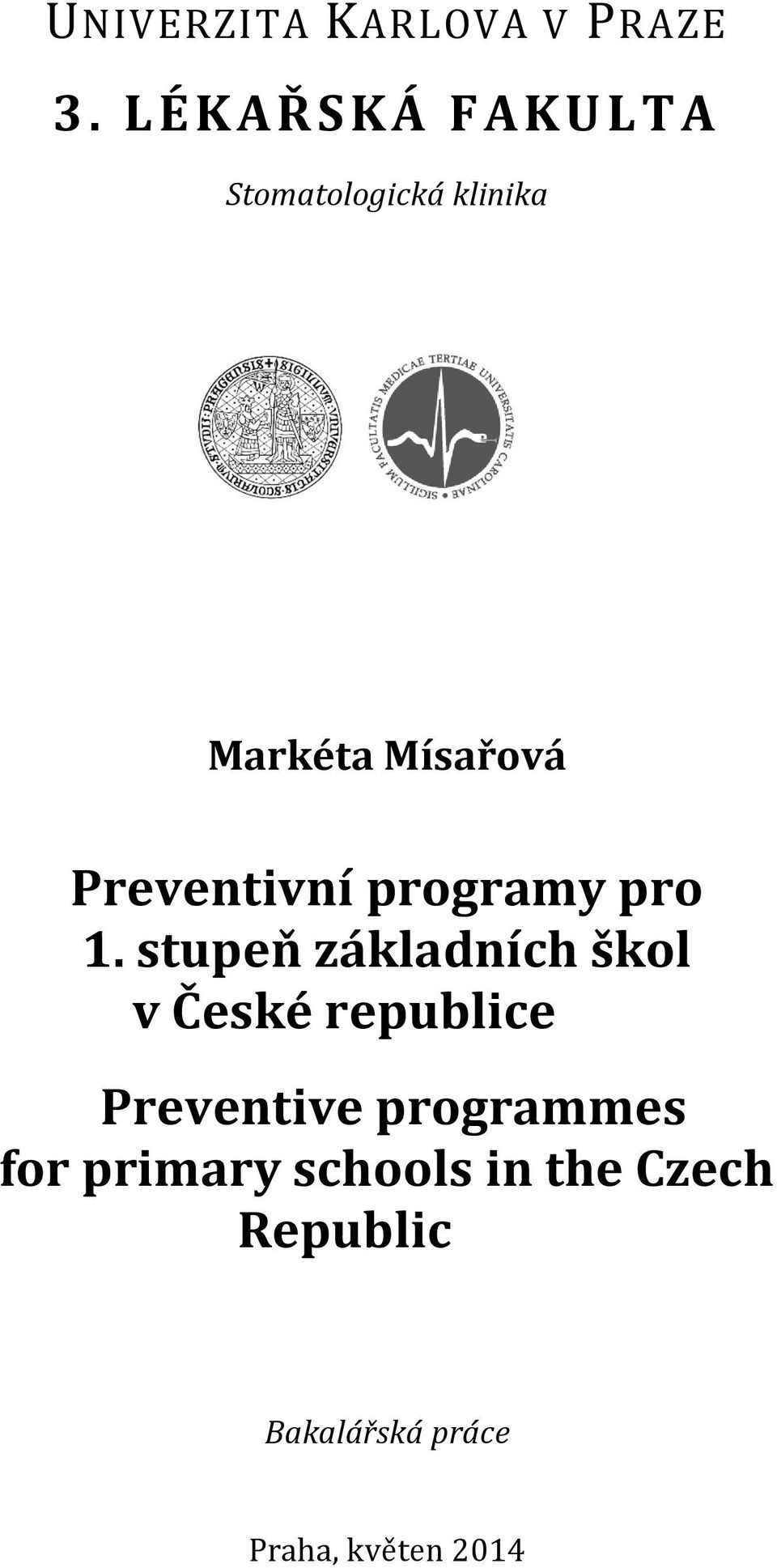 Preventivní programy pro 1.