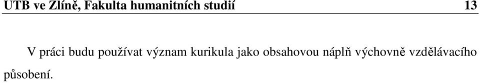 význam kurikula jako obsahovou